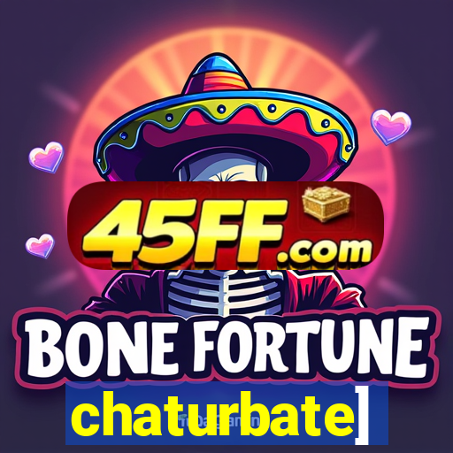 chaturbate]